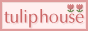 tulip&nbsp;house